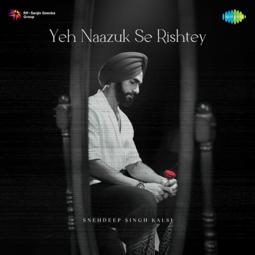 Yeh naazuk se rishtey
